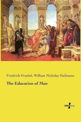bokomslag Education of Man