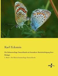 bokomslag Die Schmetterlinge Deutschlands mit besonderer Bercksichtigung ihrer Biologie