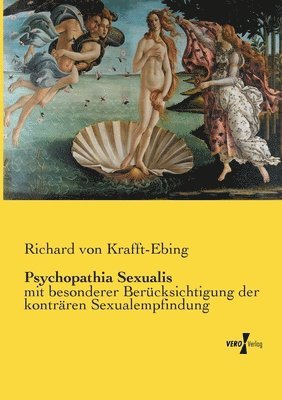 Richard Von Krafft-Ebing - Psychopathia Sexualis, Häftad