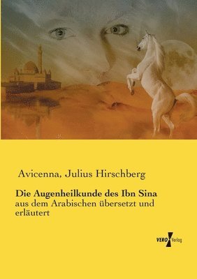 Die Augenheilkunde des Ibn Sina 1