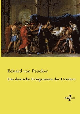 bokomslag deutsche Kriegswesen der Urzeiten