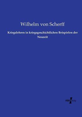 Kriegslehren in kriegsgeschichtlichen Beispielen der Neuzeit