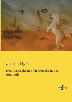 Das Arabische und Hebrische in der Anatomie 1