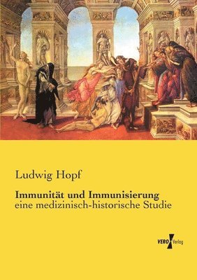 bokomslag Immunität und Immunisierung