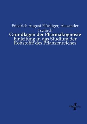 Grundlagen der Pharmakognosie 1