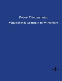 bokomslag Vergleichende Anatomie der Wirbeltiere