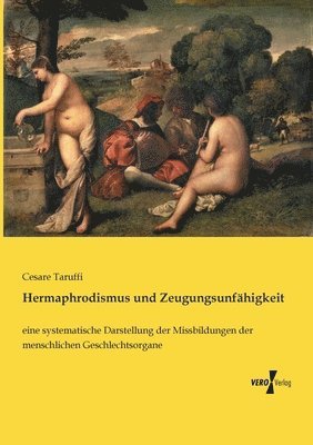 bokomslag Hermaphrodismus und Zeugungsunfhigkeit