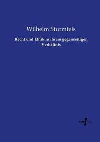 bokomslag Recht und Ethik in ihrem gegenseitigen Verhältnis