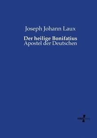 bokomslag Der heilige Bonifatius