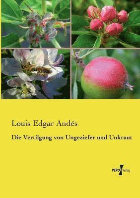 Louis Edgar Andés - Vertilgung von Ungeziefer und Unkraut, Häftad