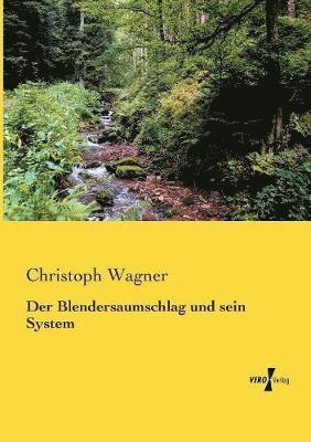Christoph Wagner - Blendersaumschlag und sein System, Häftad
