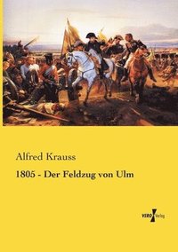 bokomslag 1805 - Der Feldzug von Ulm