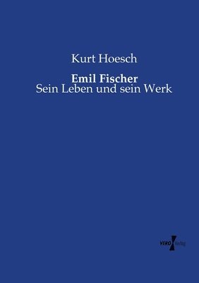 bokomslag Emil Fischer