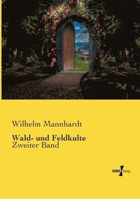 bokomslag Wald- und Feldkulte