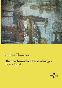 bokomslag Thermochemische Untersuchungen