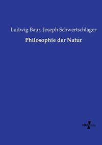 bokomslag Philosophie der Natur