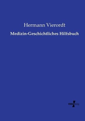 bokomslag Medizin-Geschichtliches Hilfsbuch