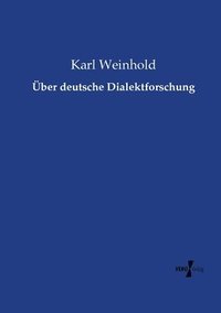 bokomslag Über deutsche Dialektforschung