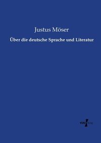 bokomslag ber die deutsche Sprache und Literatur