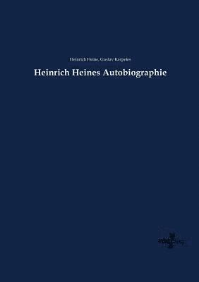 Heinrich Heines Autobiographie 1