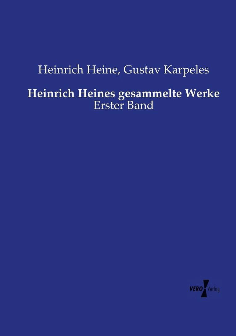 Heinrich Heines gesammelte Werke 1