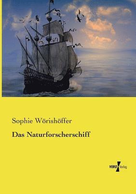 bokomslag Das Naturforscherschiff