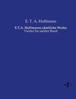 bokomslag E.T.A. Hoffmanns smtliche Werke