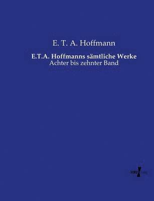 bokomslag E.T.A. Hoffmanns smtliche Werke