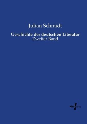 bokomslag Geschichte der deutschen Literatur