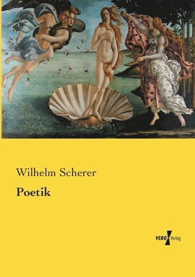 Wilhelm Scherer - Poetik, Häftad