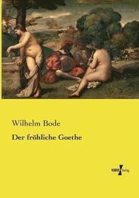 bokomslag Der frhliche Goethe