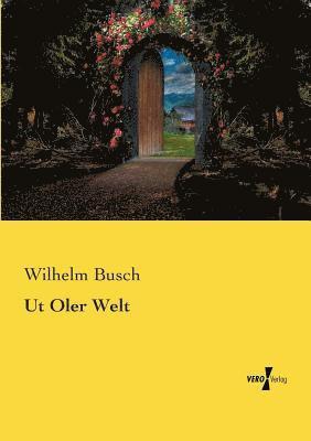 Wilhelm Busch - Ut Oler Welt, Häftad