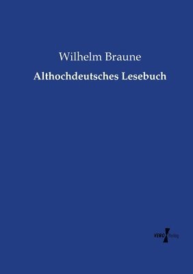 bokomslag Althochdeutsches Lesebuch