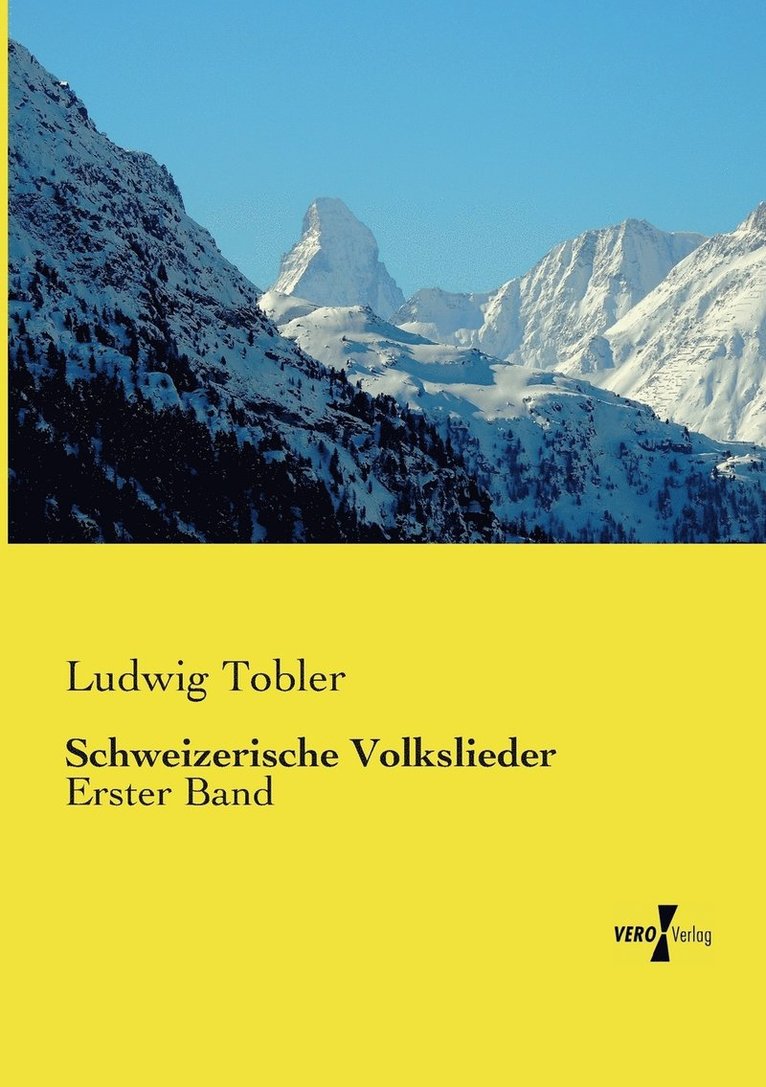 Schweizerische Volkslieder 1