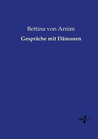 bokomslag Gespräche mit Dämonen