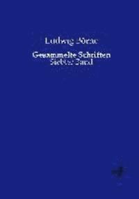Ludwig Börne - Gesammelte Schriften, Häftad