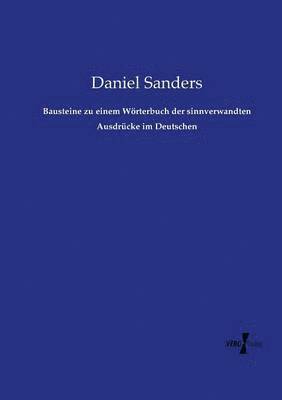 bokomslag Bausteine zu einem Wrterbuch der sinnverwandten Ausdrcke im Deutschen