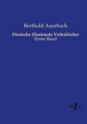 Berthold Auerbach - Deutsche illustrierte Volksbücher, Häftad