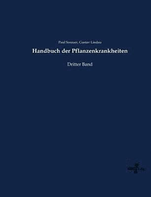 Handbuch der Pflanzenkrankheiten 1