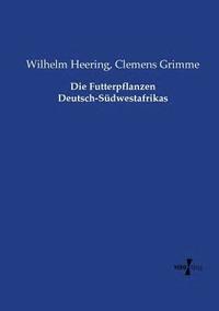 bokomslag Futterpflanzen Deutsch-Südwestafrikas