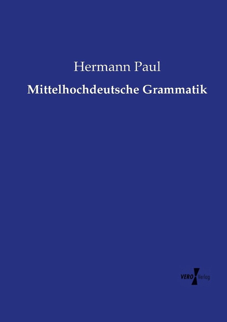 Mittelhochdeutsche Grammatik 1