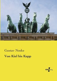 bokomslag Von Kiel bis Kapp