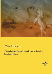 bokomslag religiöse Gedankenwelt des Volkes im heutigen Islam
