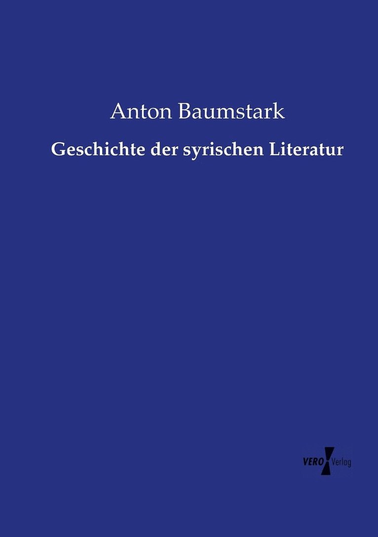 Anton Baumstark - Geschichte der syrischen Literatur, Häftad