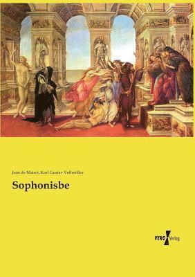 Jean De Mairet, Karl Gustav Vollmöller, Jean de Mairet - Sophonisbe, Häftad
