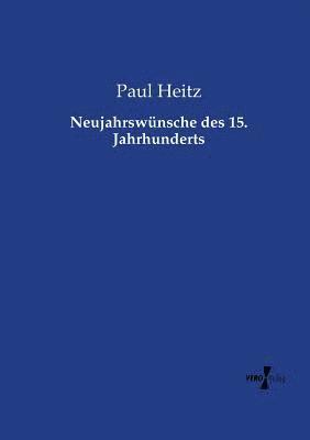 bokomslag Neujahrswünsche des 15. Jahrhunderts
