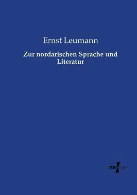 Ernst Leumann - Zur nordarischen Sprache und Literatur, Häftad