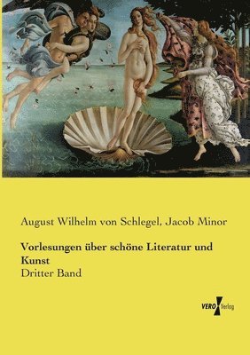 bokomslag Vorlesungen über schöne Literatur und Kunst: Dritter Band