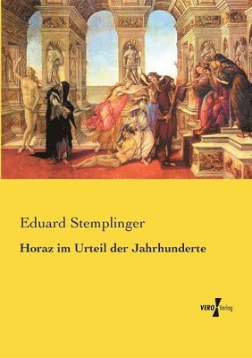 Horaz im Urteil der Jahrhunderte 1