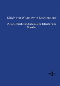 bokomslag griechische und lateinische Literatur und Sprache